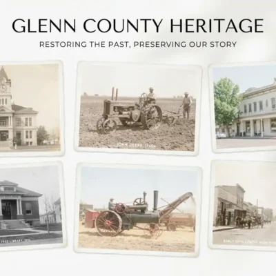 Discover the Rich History of Glenn County